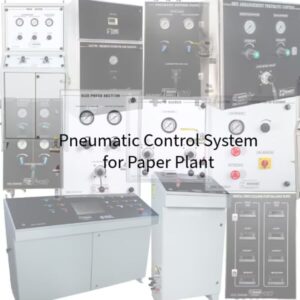 Pneumatic Control System for Paper Plant