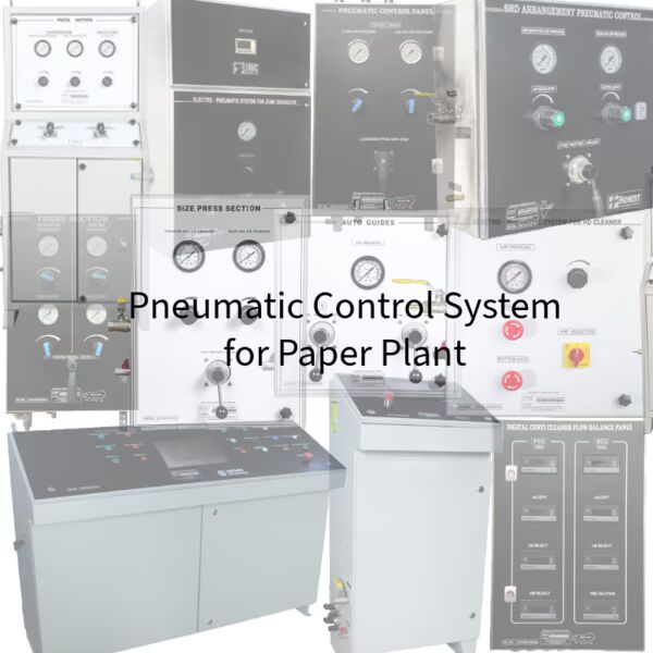 Pneumatic Control System for Paper Plant